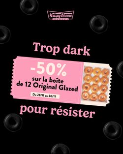 Promotion de -50% sur les boîtes de 12 doughnuts Original Glazed, valable du 28/11 au 30/11.